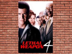 -Lethal Weapon 4 (1998)-<br>The Original Movie