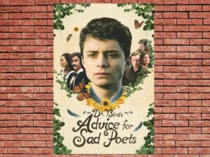 -Dr. Bird's Advice for Sad Poets (2021)-<br>The Original Movie