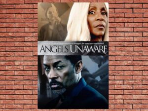 -Angels Unaware (2022)-<br>The Original Movie