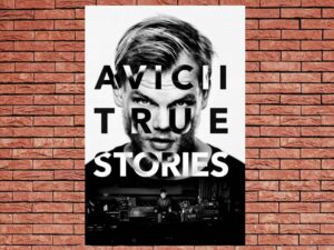 -Avicii: True Stories (2017)-<br>The Original Movie