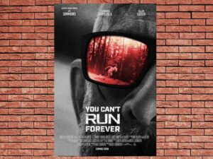 -You Can't Run Forever (2024)-<br>The Original Movie
