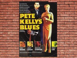 -Pete Kelly's Blues (1955)-<br>The Original Movie