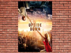 -Upside Down (2012)-<br>The Original Movie