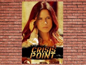-Crisis Point (2012)-<br>The Original Movie