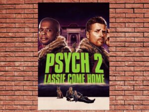 -Psych 2: Lassie Come Home (2020)-<br>The Original Movie