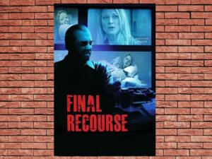 -Final Recourse (2013)-<br>The Original Movie