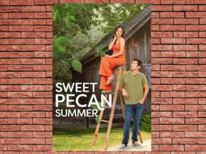 -Sweet Pecan Summer (2021)-<br>The Original Movie
