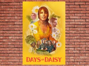 -Days of Daisy (2023)-<br>The Original Movie