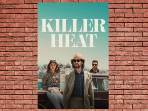 -Killer Heat (2024)-<br>The Original Movie