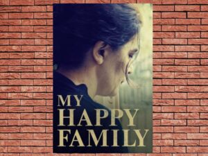 -My Happy Family (2017)-<br>The Original Movie