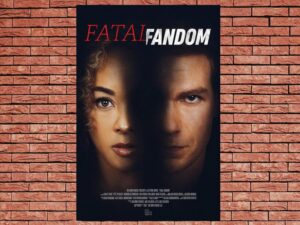-Fatal Fandom (2022)-<br>The Original Movie