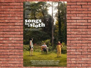 -Songs for a Sloth (2021)-<br>The Original Movie