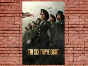 -The Six Triple Eight (2024)-<br>The Original Movie