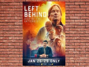 -Left Behind: Rise Of The Antichrist (2023)-<br>The Original Movie