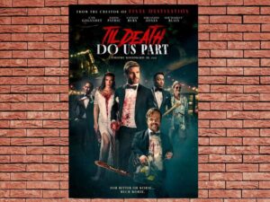 -Til Death Do Us Part (2023)-<br>The Original Movie
