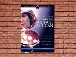 -I'm Dancing As Fast As I Can (1982)-<br>The Original Movie