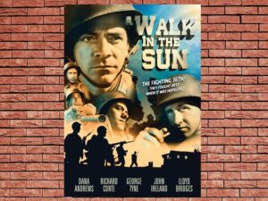 -A Walk in the Sun (1945)-<br>The Original Movie