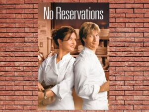 -No Reservations (2007)-<br>The Original Movie