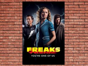 -Freaks – You're One of Us (2020)-<br>The Original Movie
