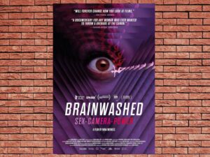 -Brainwashed: Sex-Camera-Power (2022)-<br>The Original Movie