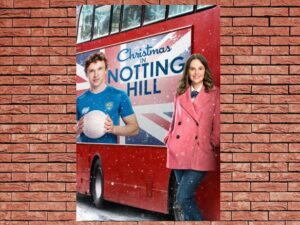 -Christmas in Notting Hill (2023)-<br>The Original Movie