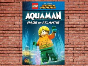 -Lego DC Comics Super Heroes Aquaman Rage Of Atlantis (2018)-<br>The Original Movie