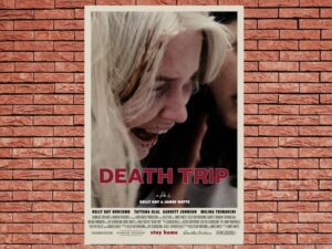 -Death Trip (2021)-<br>The Original Movie