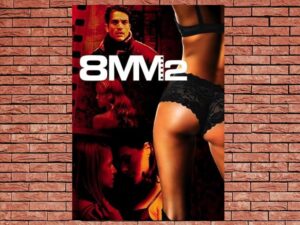 -8MM 2 (2005)-<br>The Original Movie