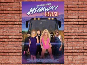 -Highway To Havasu (2017)-<br>The Original Movie