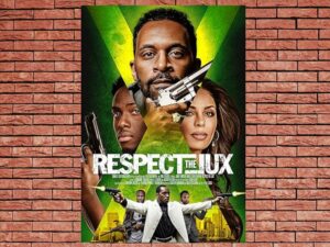 -Respect The Jux (2022)-<br>The Original Movie