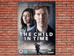 -The Child In Time (2017)-<br>The Original Movie