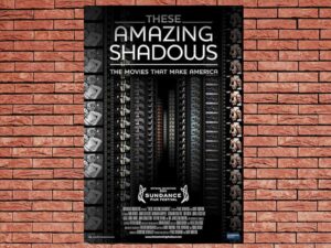 -These Amazing Shadows (2011)-<br>The Original Movie