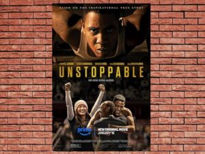 -Unstoppable (2024)-<br>The Original Movie