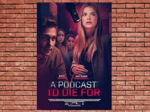 -A Podcast to Die For (2023)-<br>The Original Movie