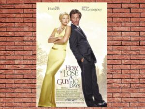 -How To Lose A Guy In 10 Days (2003)-<br>The Original Movie