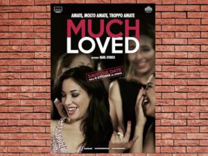 -Much Loved (2015)-<br>The Original Movie