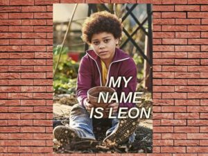 -My Name Is Leon (2022)-<br>The Original Movie