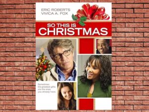 -So This Is Christmas (2013)-<br>The Original Movie