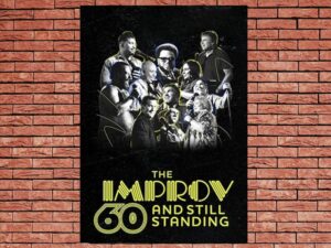-The Improv: 60 And Still Standing (2023)-<br>The Original Movie
