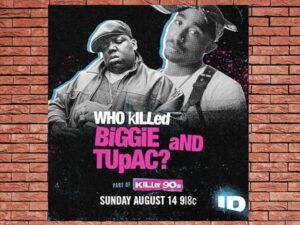 -Who Killed Biggie And Tupac? (2022)-<br>The Original Movie