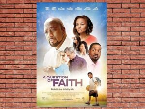 -A Question of Faith (2017)-<br>The Original Movie