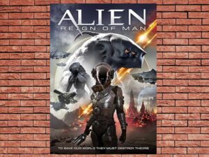 -Alien Reign of Man (2017)-<br>The Original Movie
