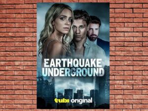 -Earthquake Underground (2024)-<br>The Original Movie