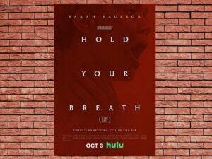 -Hold Your Breath (2024)-<br>The Original Movie