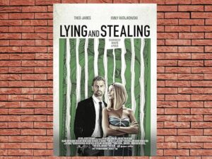 -Lying and Stealing (2019)-<br>The Original Movie