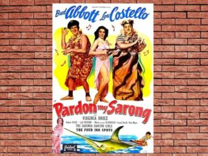 -Pardon My Sarong (1942)-<br>The Original Movie