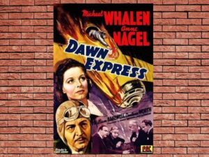 -The Dawn Express (1942)-<br>The Original Movie