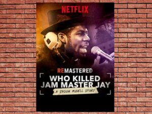 -ReMastered Who Killed Jam Master Jay (2018)-<br>The Original Movie
