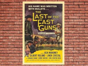 -The Last Of The Fast Guns (1958)-<br>The Original Movie