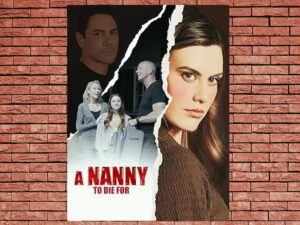 -A Nanny to Die For (2024)-<br>The Original Movie